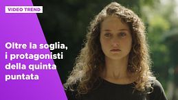 Oltre la soglia, chi sono Emma e Marica