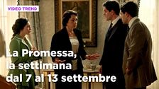 La Promessa, il riassunto della settimana dal 7 al 13 settembre