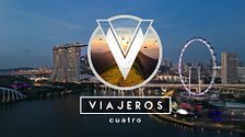 ‘Viajeros Cuatro’ arranca nueva temporada en Singapur con nuevas reporteras y una ruta por tres continentes