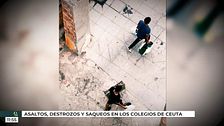 Exclusiva | Asaltos y destrozos en los colegios de Ceuta: las imágenes