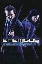 Enemigos: Ecks contra Sever