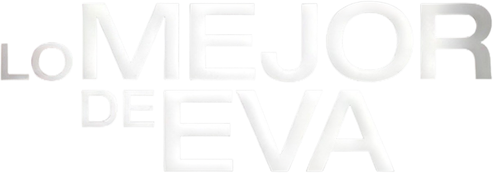 Lo mejor de Eva - Film Mediaset Infinity