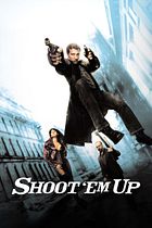Shoot 'Em Up: En el punto de mira