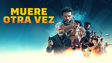Muere otra vez