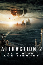 Attraction 2: El fin de los tiempos