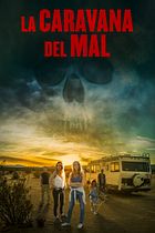 La caravana del mal