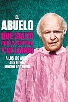 El abuelo que saltó por la ventana y se largó