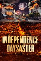 Independence Daysaster
