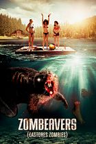Zombeavers (Castores zombies)