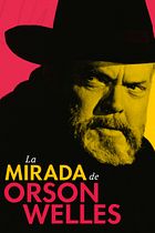 La mirada de Orson Welles
