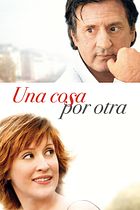 Una cosa por otra