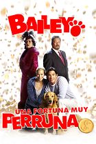 Bailey. Una fortuna muy perruna
