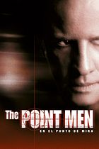 The point men (En el punto de mira)