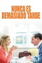 Nunca es demasiado tarde