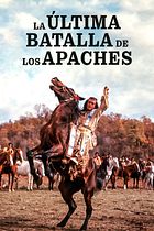 La última batalla de los apaches
