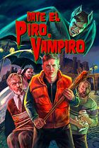 Date el piro, vampiro