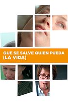 Que se salve quien pueda (la vida)