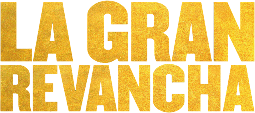 La gran revancha - Film Mediaset Infinity