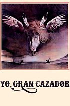 Yo, gran cazador