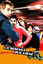 La semana que viene (sin falta)