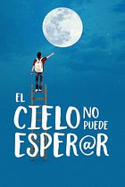 El cielo no puede esperar
