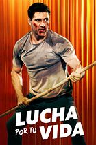 Lucha por tu vida