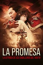 La promesa: La leyenda de los caballeros del viento