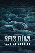 Seis días: Caza al asesino