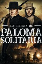 La iglesia de Paloma Solitaria