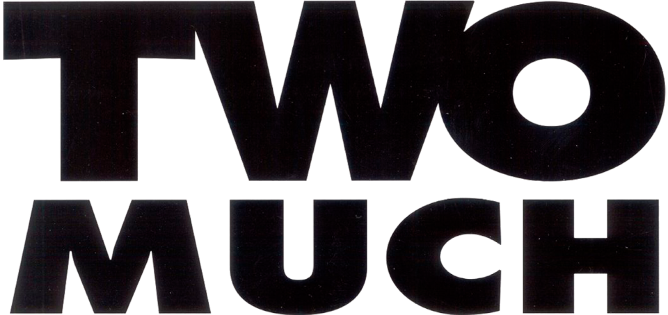 Two Much - Film Mediaset Infinity