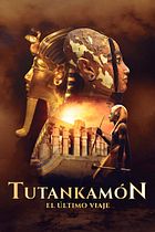 Tutankamón: El último viaje