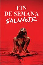 Fin de semana salvaje