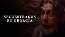 Secuestrados en Georgia