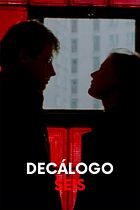 El Decálogo 6. No cometerás adulterio (aka No amarás)