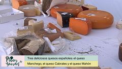 Manchego, Cabrales y Mahón