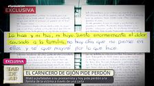 Exclusiva | El carnicero de Gijón que mató a su prestamista pide perdón a la familia por una carta que envía a ‘TardeAR’: “Lo hice y no huyo, pero siento el dolor causado”