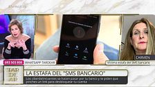 Carmen, víctima de la estafa del SMS bancario: “Me han vaciado la cuenta”
