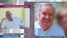 Hablamos con un amigo de la víctima de la decapitadora de Castro Urdiales
