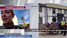 El enfado de una voluntaria amonestada por la policía por ir ayudar tras la DANA: "Nos dijeron que nos fuéramos a nuestra p*** casa"