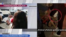 Brutal agresión a una mujer trans en Torremolinos: "Ni a un animal se le trata de esa forma"