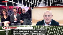 Ricardo Reyes: "La Fiscalía está investigando si trata de imputar a Luis de la Fuente por contradicciones"