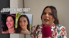 "Son las más frías..."
