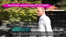 Cañizares no se arrepiente de su comentario en defensa de Asencio: "Yo, barbaridades, no he dicho ninguna"