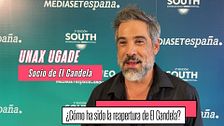 Unax Ugalde nos cuenta cómo ha sido la reapertura de El Candela