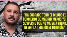 Andy teme que Lucas no le pague el último concierto: "Han cobrado todos menos yo"