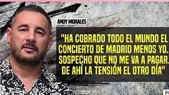 Andy teme que Lucas no le pague el último concierto: "Han cobrado todos menos yo"