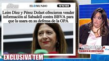 Exclusiva | Patricia López desmiente que Leire Díez y Pérez Dolset ofrecieran información al Sabadell contra BBVA: "No ha cotejado la información"