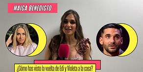 Maica Benedicto, sobre Edi y Violeta: "Siguen anclados"
