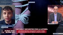 Secuestran y torturan a su amigo para robarle el premio de la lotería de Navidad