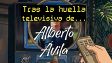 Tras la huella televisiva de Alberto Ávila antes de 'Supervivientes'